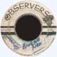 Blood And Fire by Niney And The Observers on Observers label